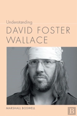 Bertrand.pt - Understanding David Foster Wallace