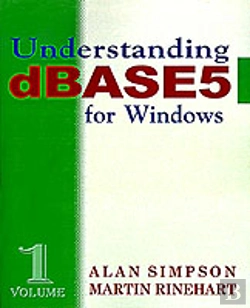 Bertrand.pt - Understanding Dbase 5 For Windows