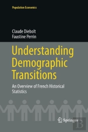 Understanding Demographic Transitions