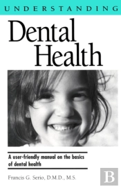 Understanding Dental Health