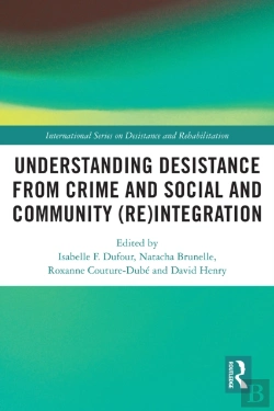 Bertrand.pt - Understanding Desistance From Crime And Social And Community (Re)Integration