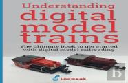 Understanding Digital Model Trains