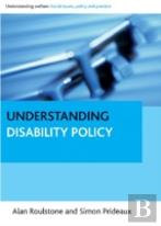 Understanding Disability Policy