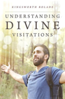 Understanding Divine Visitations