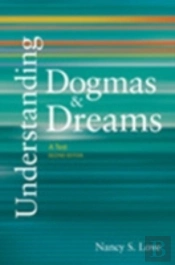 Understanding Dogmas And Dreams