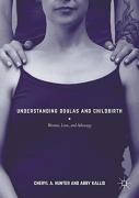 Understanding Doulas And Childbirth