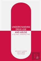 Understanding Drug Use And Abuse
