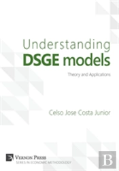 Understanding Dsge Models