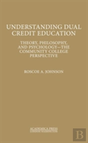 Understanding Dual Credit Education