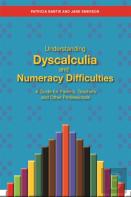 Understanding Dyscalculia And Numeracy Difficulties