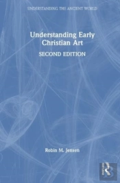 Understanding Early Christian Art