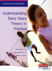 Understanding Early Years: Theory In Practice