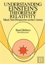 Understanding Einstein'S Theories Of Relativity