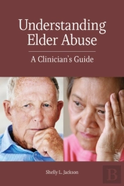 Understanding Elder Abuse