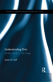 Understanding Elvis