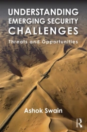 Understanding Emerging Security Challenges