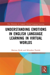 Understanding Emotions In English Language Learning In Virtual Worlds