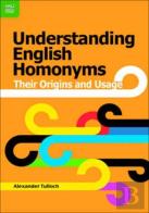 Understanding English Homonyms - Their Origins And Usage