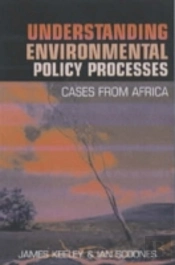 Understanding Environmental Policy Processes