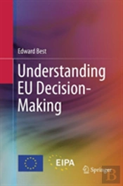 Understanding Eu Decision-Making