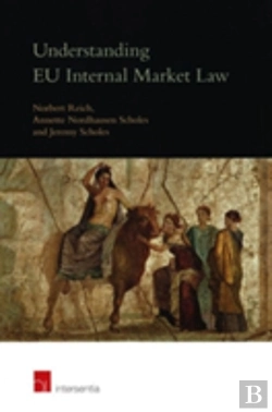 Bertrand.pt - Understanding Eu Internal Market Law