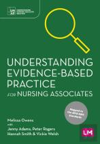 Understanding Evidence-Based Practice For Nursing Associates