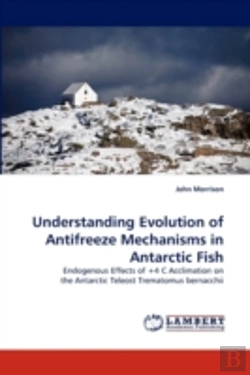 Bertrand.pt - Understanding Evolution Of Antifreeze Mechanisms In Antarctic Fish