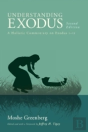 Understanding Exodus, Second Edition