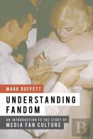 Understanding Fandom
