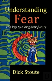 Understanding Fear