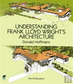 Bertrand.pt - Understanding Frank Lloyd Wright'S Architecture