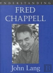 Understanding Fred Chappell