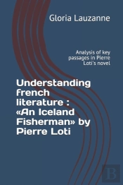 Understanding French Literature : An Ice