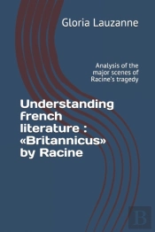 Understanding French Literature : Britan