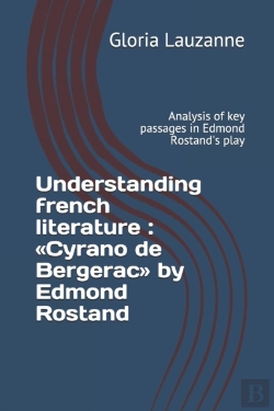 Bertrand.pt - Understanding French Literature : Cyrano