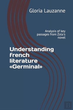 Bertrand.pt - Understanding French Literature Germinal