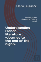 Understanding French Literature :  Journ