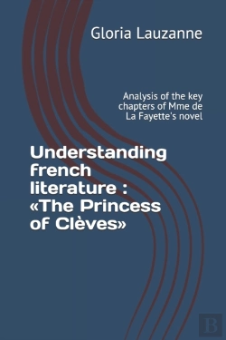 Bertrand.pt - Understanding French Literature : The Pr