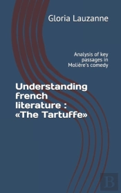 Understanding French Literature :  The T