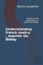 Understanding French Poetry : Joachim Du