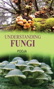 Understanding Fungi