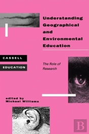 Understanding Geographical And Environmental Education