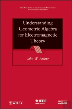 Bertrand.pt - Understanding Geometric Algebra For Electromagnetic Theory