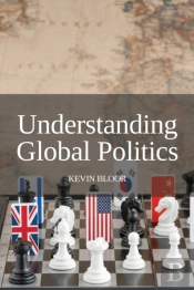 Understanding Global Politics