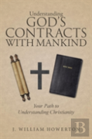 Understanding God'S Contracts With Mankind
