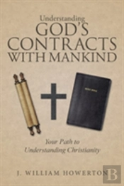 Understanding God'S Contracts With Mankind