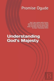 Understanding God'S Majesty