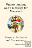 Understanding God'S Message For Mankind