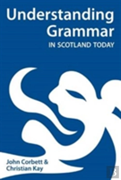 Bertrand.pt - Understanding Grammar In Scotland Today