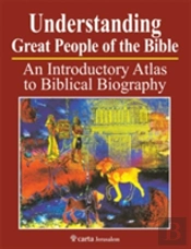 Understanding Great People Of The Bible